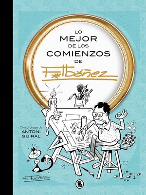 cover image of Lo mejor de los comienzos de Ibáñez